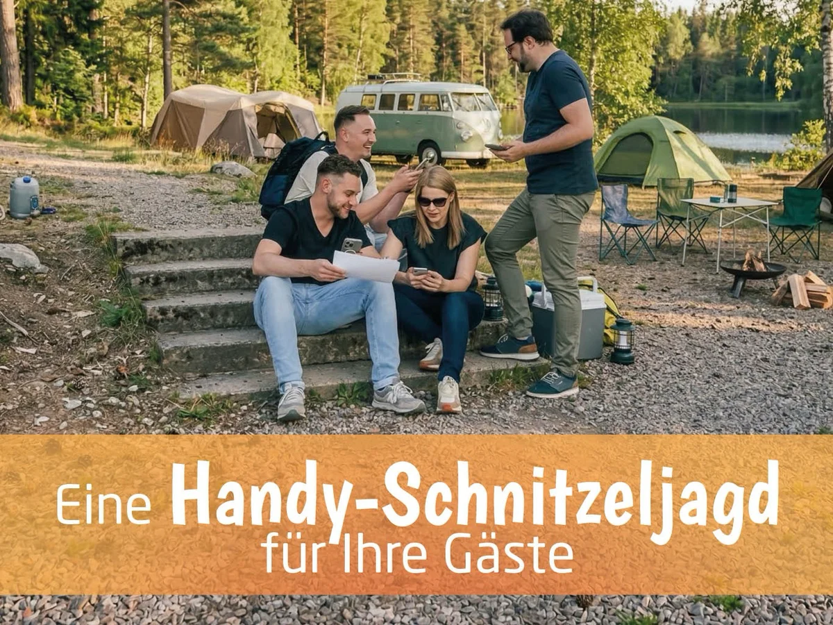 Schnitzeljagd für den Campingplatz – Gäste begeistern ohne Aufwand