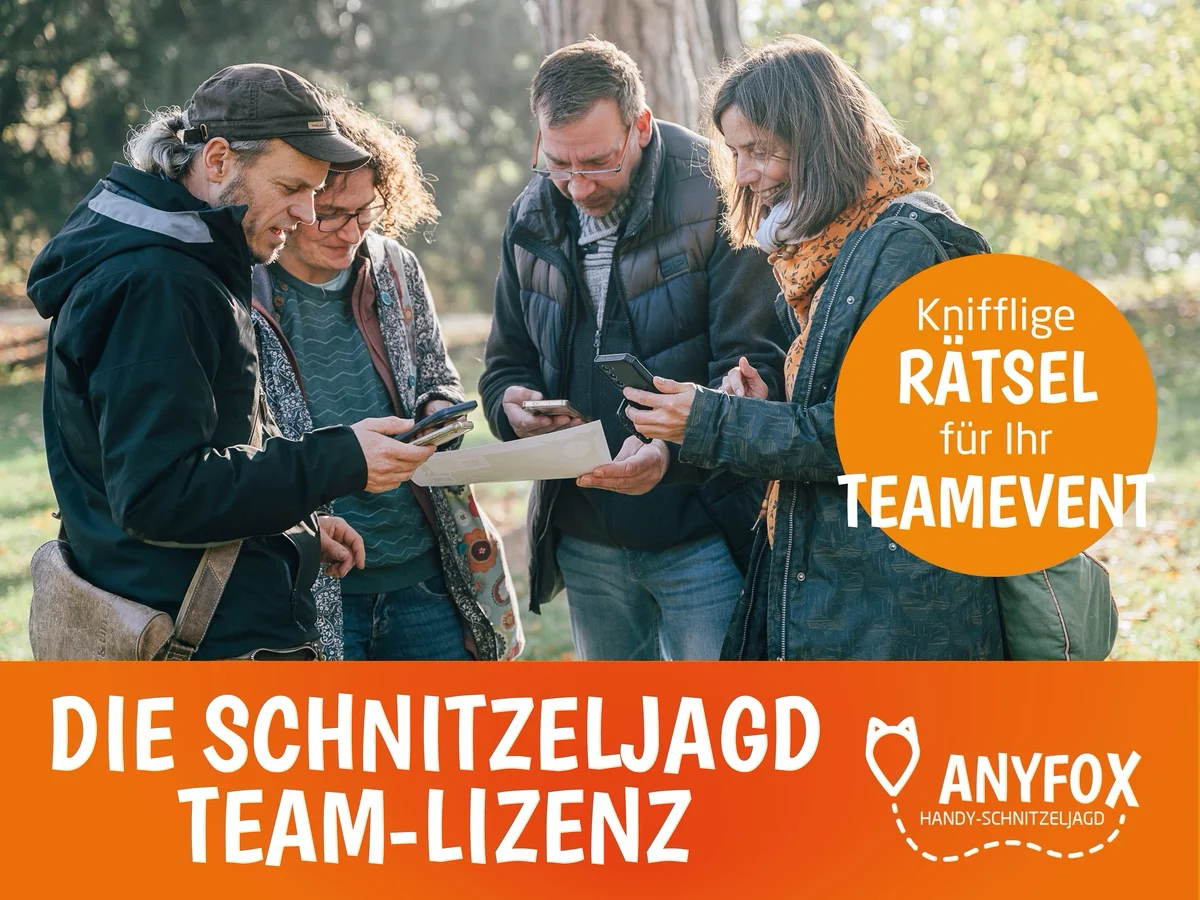 Die Anyfox Team-Lizenz – Die flexible Handy-Schnitzeljagd für Gruppen